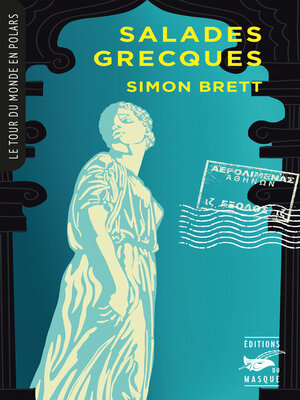 cover image of Salades grecques (Collection Tour du monde en polars)